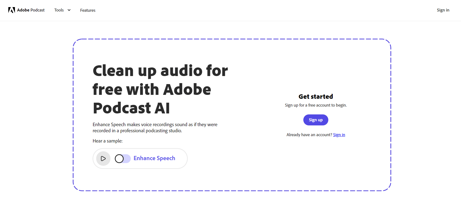 Speech enhancement makes voice recordings sound as if they were recorded in a professional studio. It emphasizes crisp sound and seamless editing capabilities.