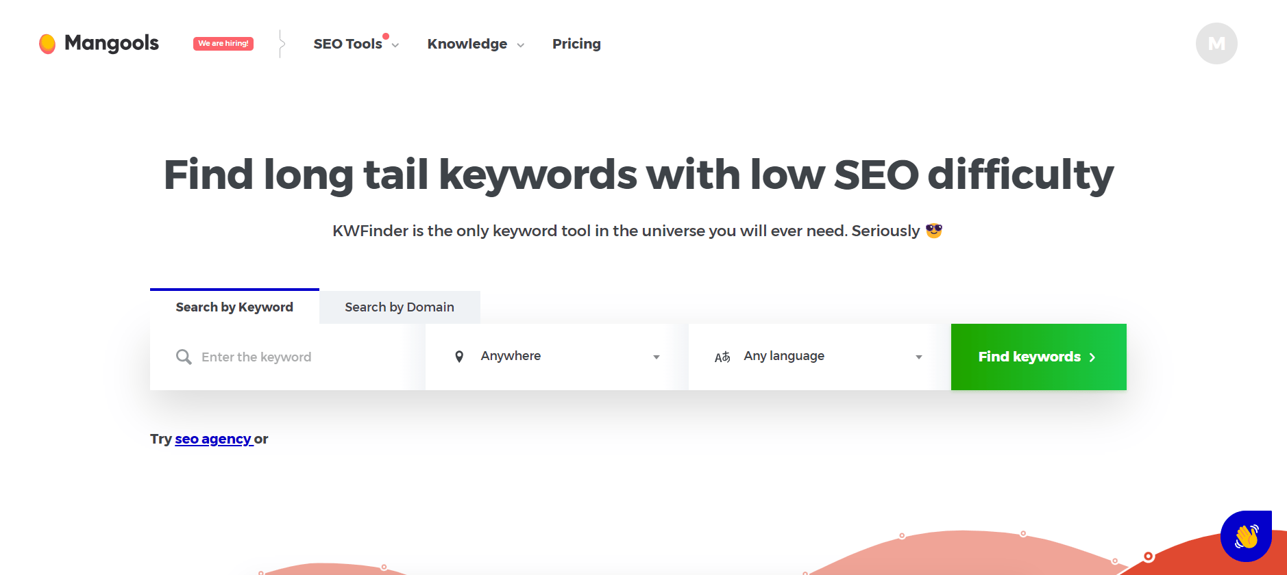 Just go for the keywords that you can easily rank for. A keyword research tool that will help you find and analyze keywords you should target for ranking.