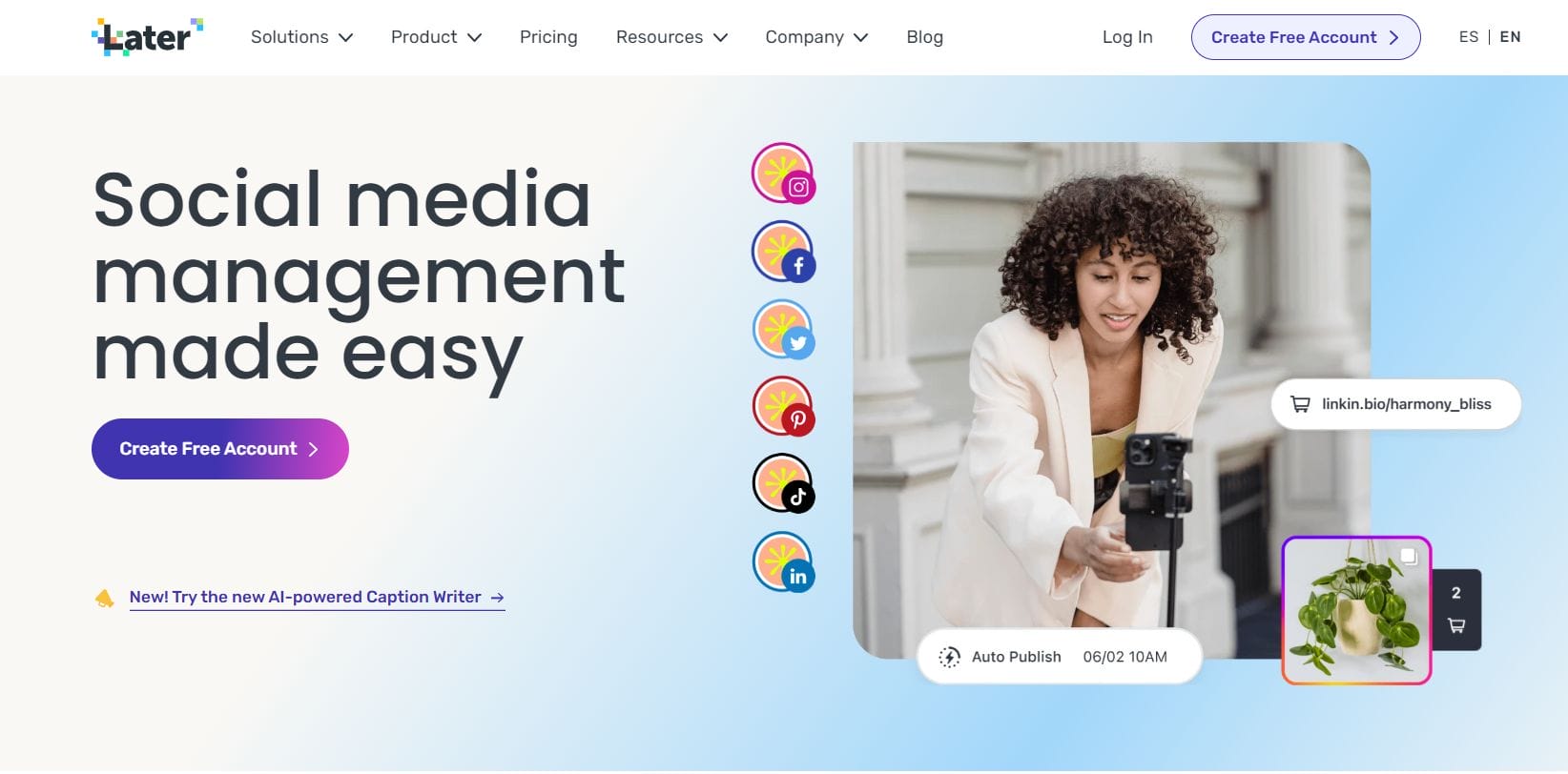 Keep your content fresh & organized with Later. Create